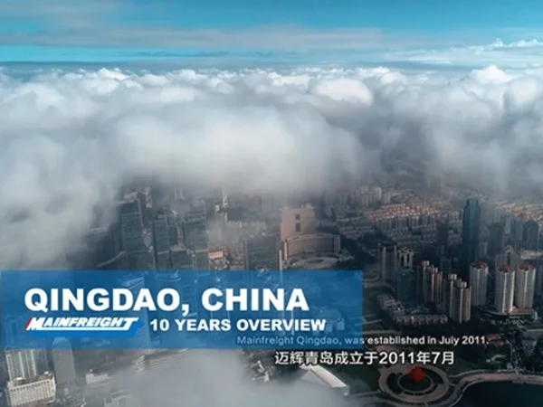 Video Cover_Mainfreight Qingdao 10 years 